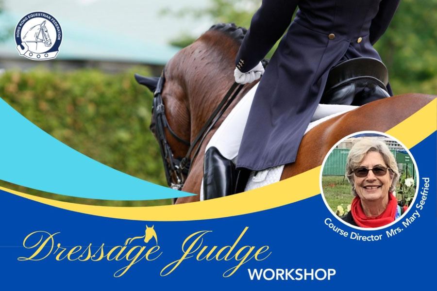 Invitation to HKEF Dressage Judge Workshop 19-21 May 2023